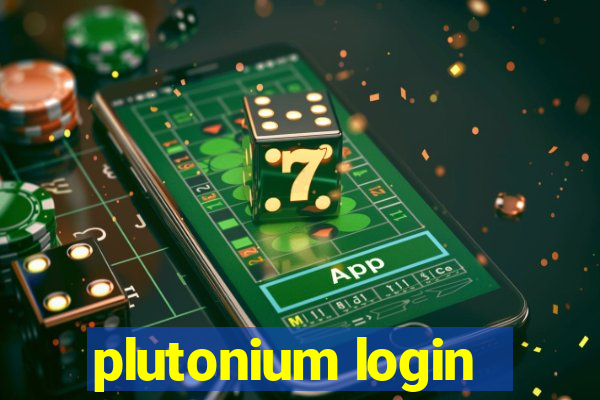 plutonium login