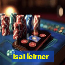 isai leirner