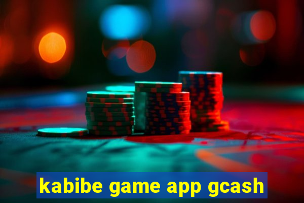 kabibe game app gcash