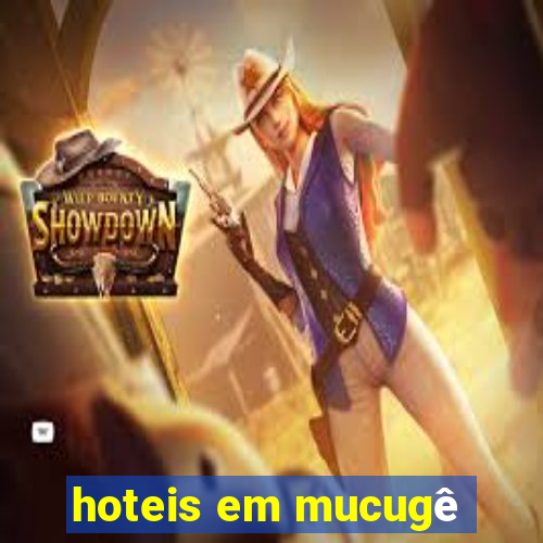 hoteis em mucugê