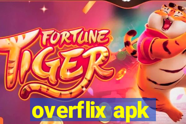 overflix apk