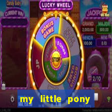 my little pony jogos de vestir