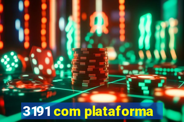 3191 com plataforma