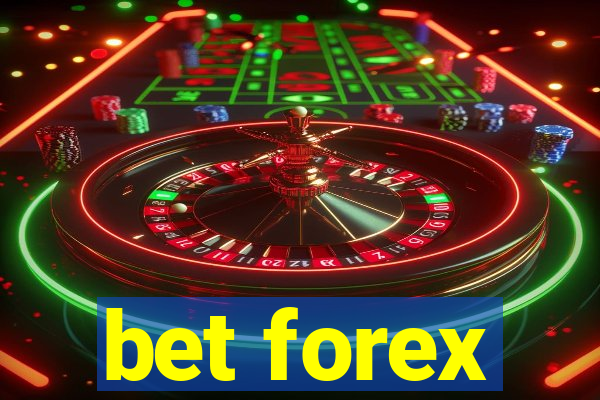 bet forex