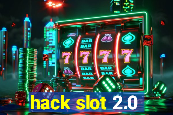 hack slot 2.0