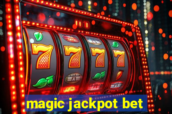 magic jackpot bet