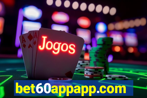 bet60appapp.com