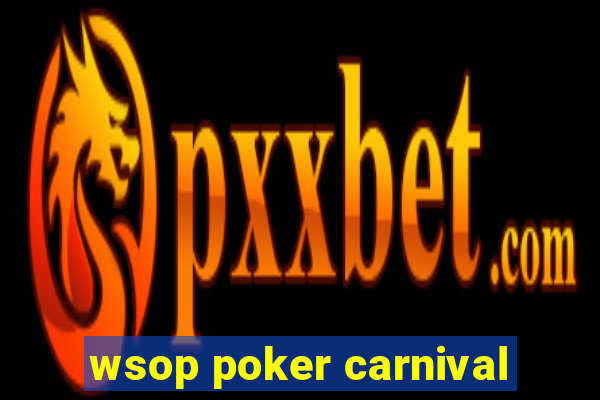 wsop poker carnival