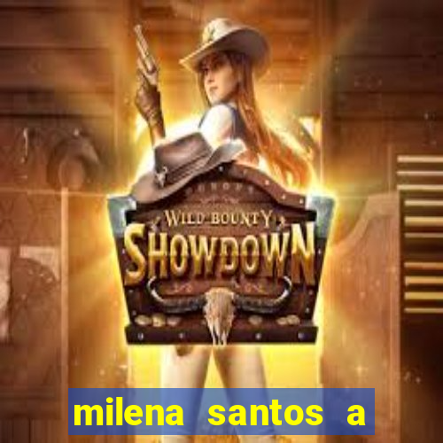 milena santos a musa da borracharia