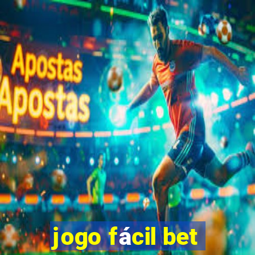 jogo fácil bet