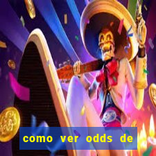 como ver odds de jogos passados