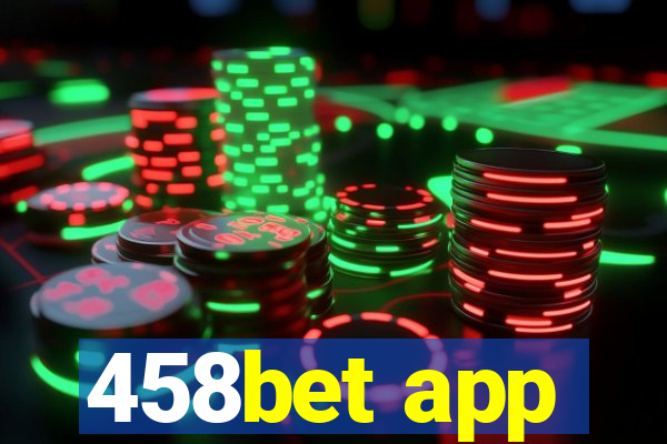 458bet app