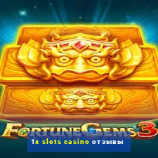 1x slots casino отзывы