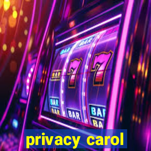 privacy carol