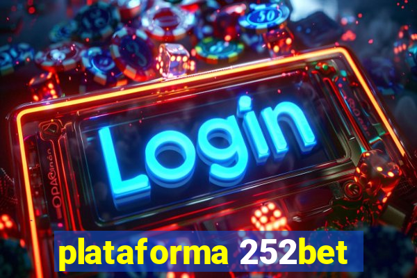 plataforma 252bet