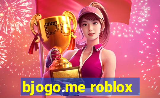 bjogo.me roblox