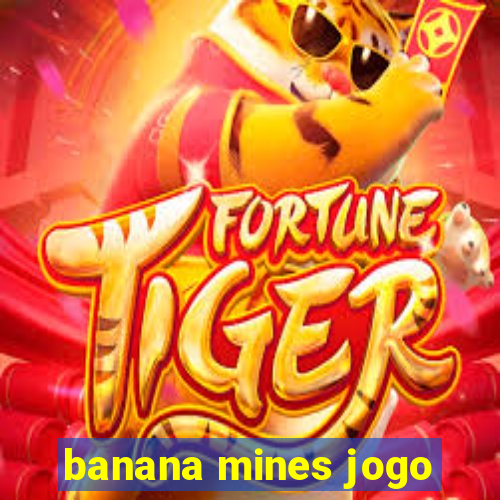 banana mines jogo