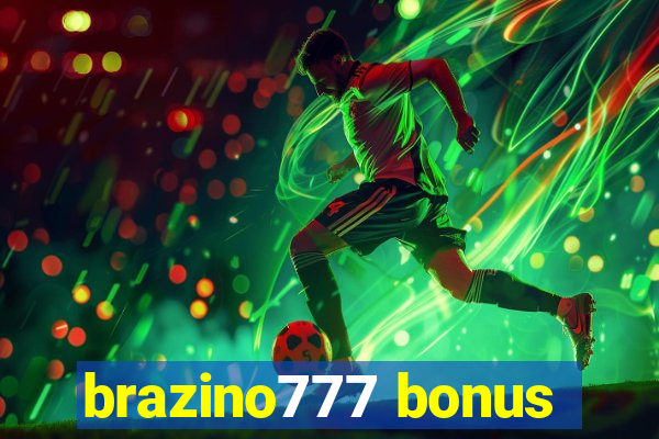 brazino777 bonus