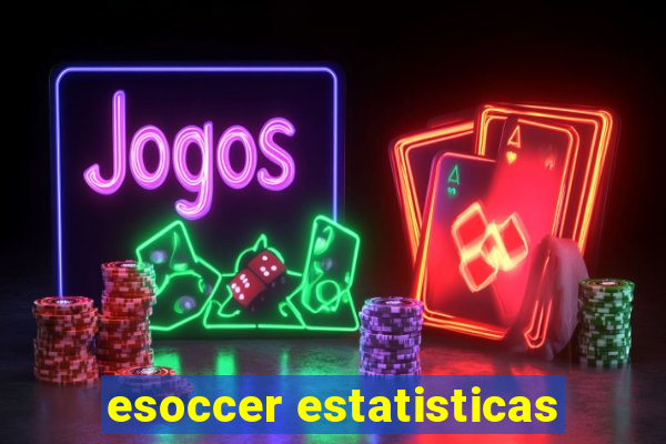 esoccer estatisticas