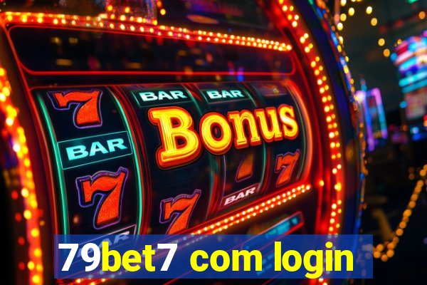 79bet7 com login