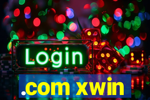 .com xwin