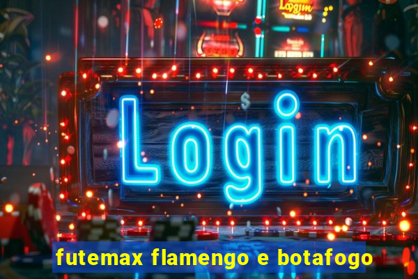 futemax flamengo e botafogo