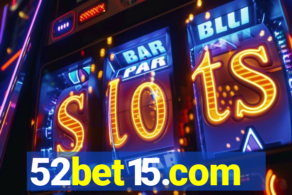 52bet15.com