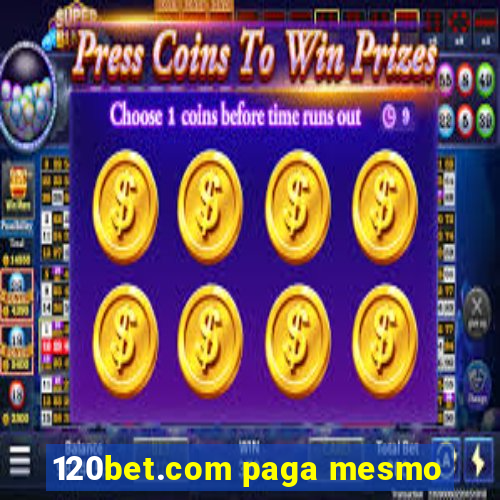 120bet.com paga mesmo