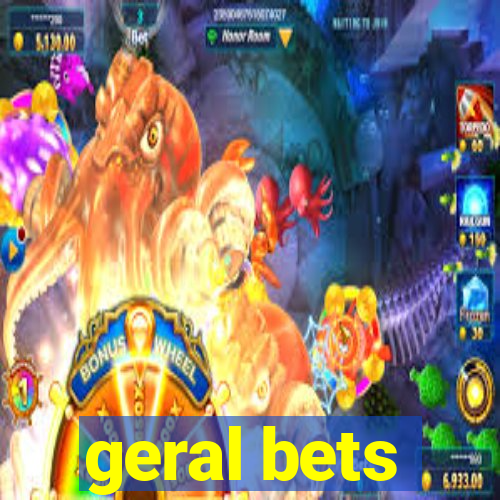 geral bets