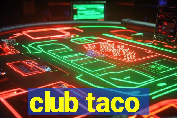 club taco