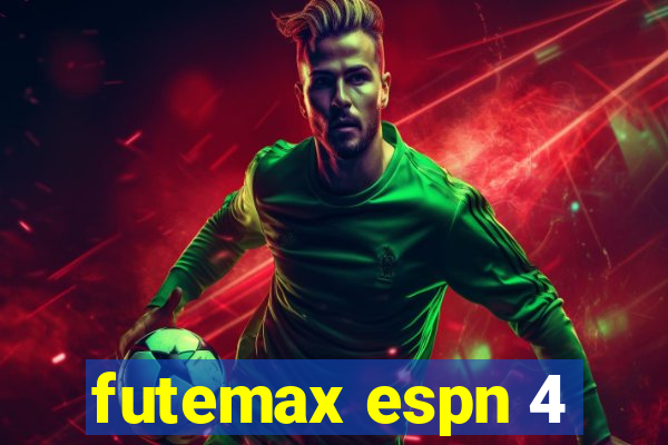 futemax espn 4