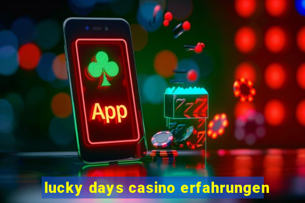 lucky days casino erfahrungen