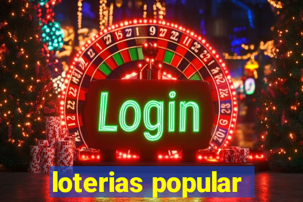 loterias popular