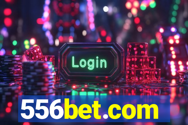 556bet.com