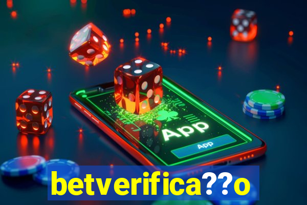 betverifica??o