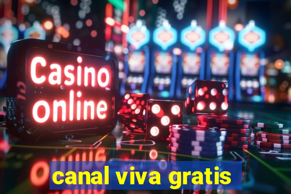 canal viva gratis