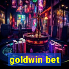 goldwin bet