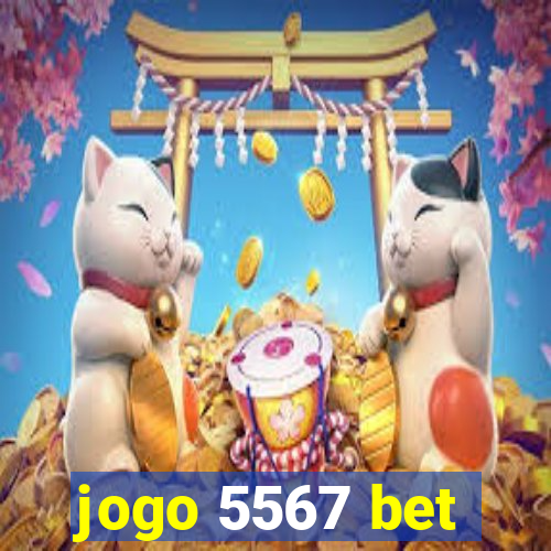 jogo 5567 bet