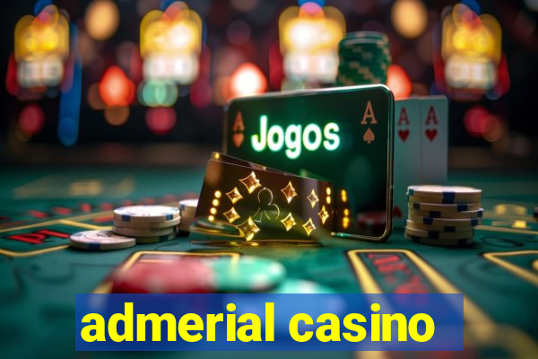 admerial casino