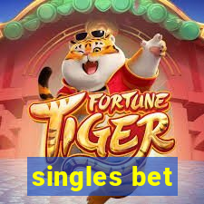 singles bet