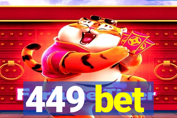 449 bet