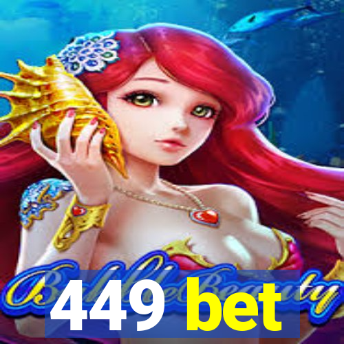 449 bet