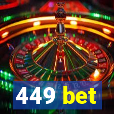 449 bet