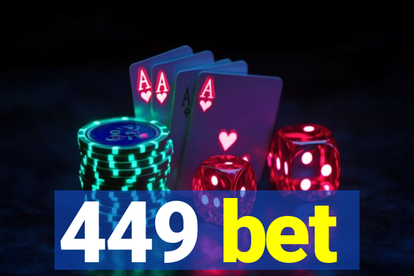 449 bet