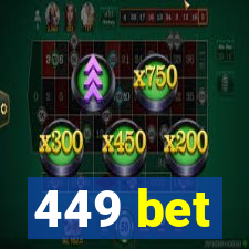 449 bet