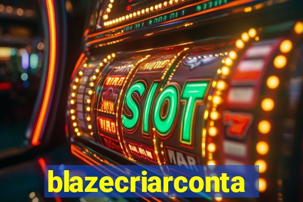 blazecriarconta