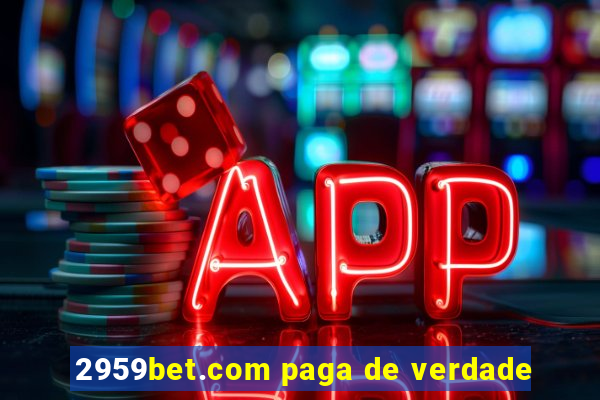 2959bet.com paga de verdade