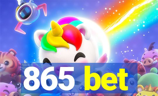 865 bet