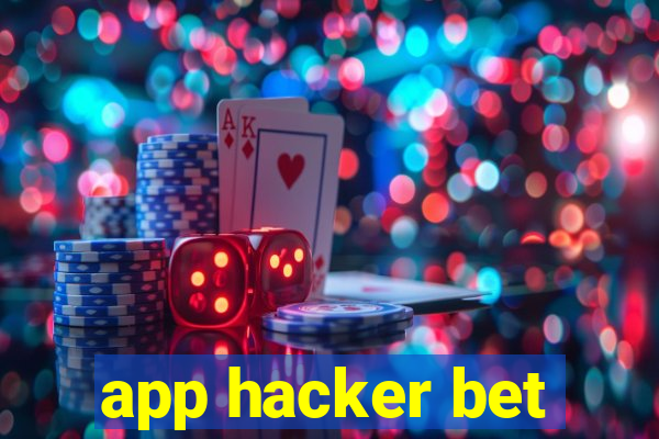 app hacker bet