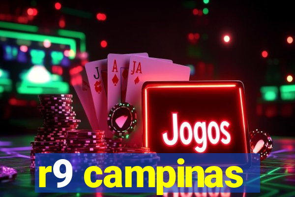 r9 campinas